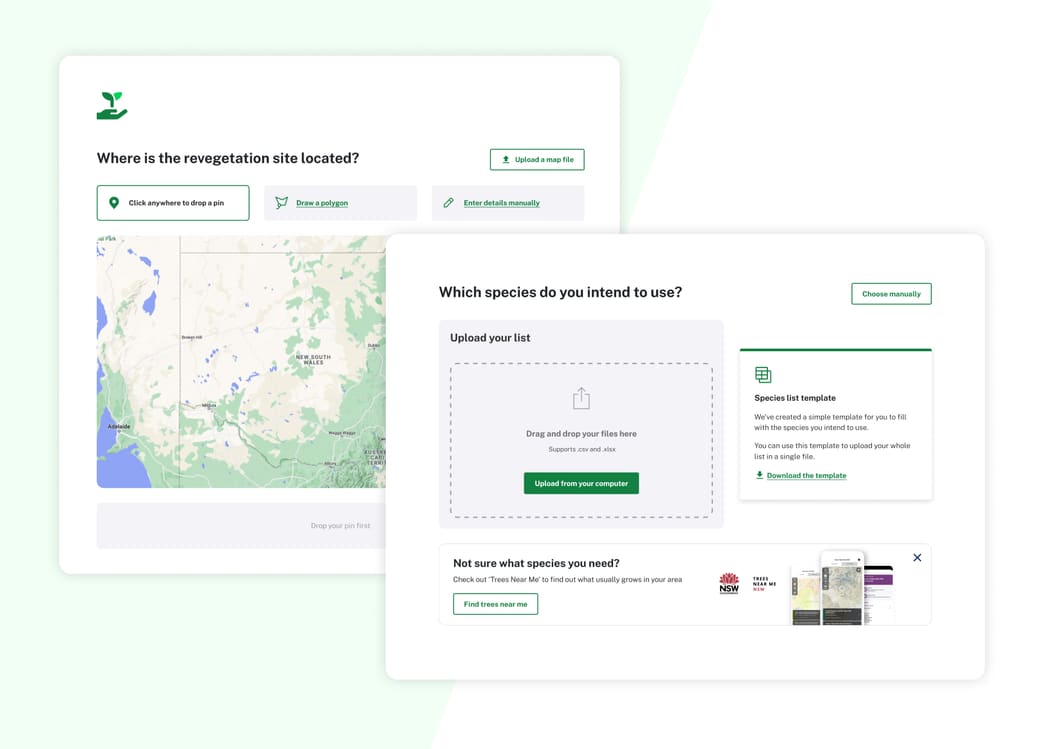Two screenshots of a form flow, allowing a user to firstly choose a location on a map, and secondly choose which species they intend to use.
